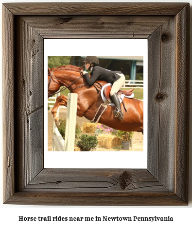 horse trail rides near me in Newtown, Pennsylvania